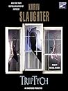 Triptych by Karin Slaughter