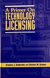 A Primer on Technology Licensing