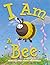 I Am a Bee by Rebecca McDonald
