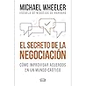 El secreto de la negociación/ The Art of Negotiation: Como Improvisar Acuerdos En Un Mundo Caotico (Spanish Edition) El secreto de la negociación/ The Art of Negotiation: Como Improvisar Acuerdos En Un Mundo Caotico (Spanish Edition)