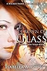 Crown of Glass (Faerie Lords #3) Crown of Glass (Faerie Lords #3)