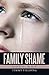 Family Shame: Lost Boy