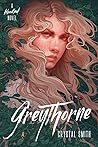 Greythorne (Bloodleaf #2) Book cover for Greythorne (Bloodleaf #2)