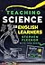 Teaching Science to English Learners by Stephen Fleenor