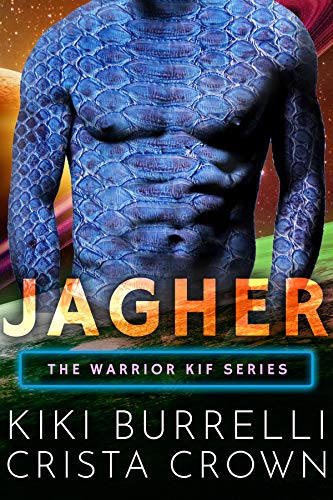 Jagher (Kif Warriors, #2)
