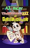 Tigernapped (Tyrabbisaurus Rex Book 4)
