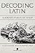 Decoding Latin: Ademar's Fa...