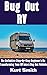 Bug Out RV: The Definitive ...