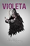 Violeta (Mujeres poderosas, #2) Book cover for Violeta (Mujeres poderosas, #2)