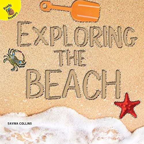 Exploring the Beach (Plants, Animals, and People)