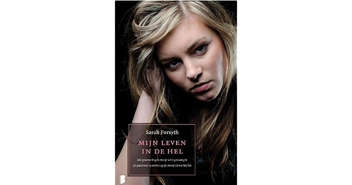 Mijn Leven In De Hel