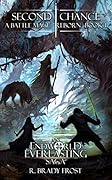 Second Chance - A Battle Mage Reborn (Book 1): An EndWorld Everlasting Saga