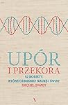 Upór i przekora. ...