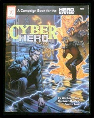 Cyber Hero - A Campaign Book for the Hero System