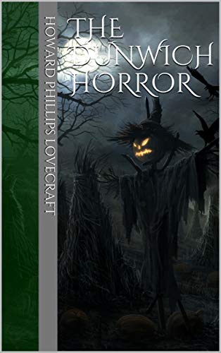 The Dunwich Horror