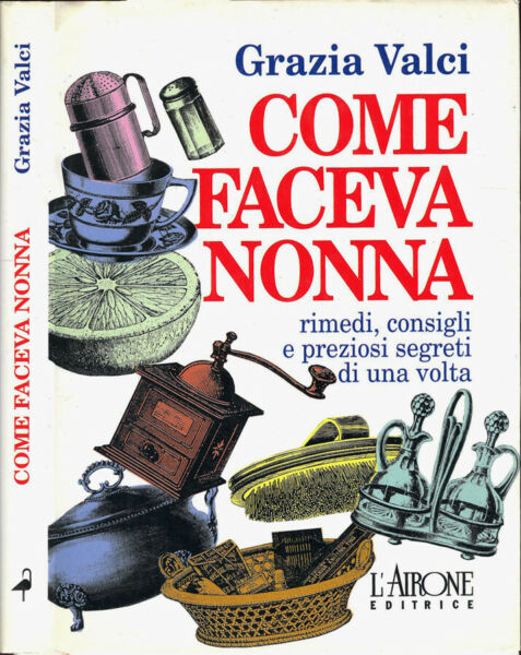 Come Faceva Nonna