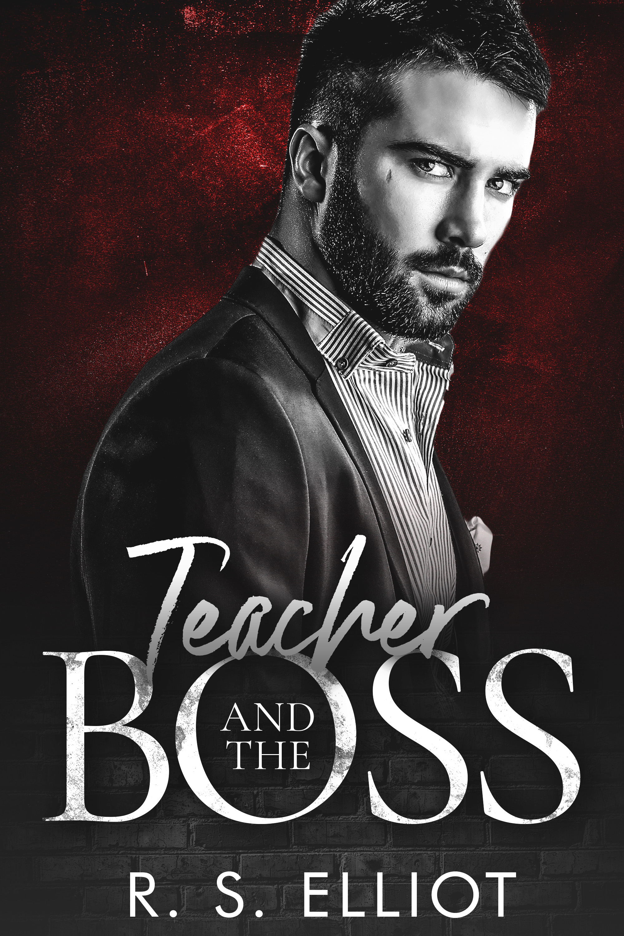 Teacher and the Boss (Billionaire's Obsession, #4)