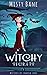 Witchy Secrets (Witches of ...