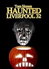 Haunted Liverpool 32