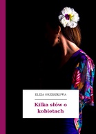 Kilka słów o kobietach (ebook)