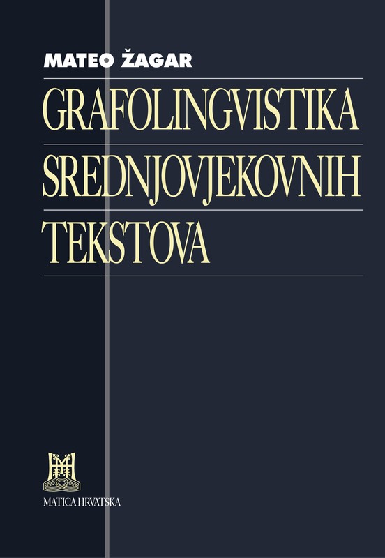 Grafolingvistika srednjovjekovnih tekstova