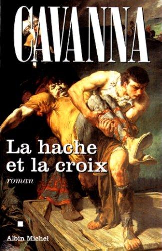 La hache et la croix (Paperback)