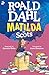 Matilda in Scots by Roald Dahl