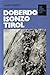 Doberdo, Isonzo, Tirol (Népszerü történelem) by László Szabó