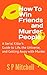 How to Win Friends and Murder People by S.P. Mitchell
