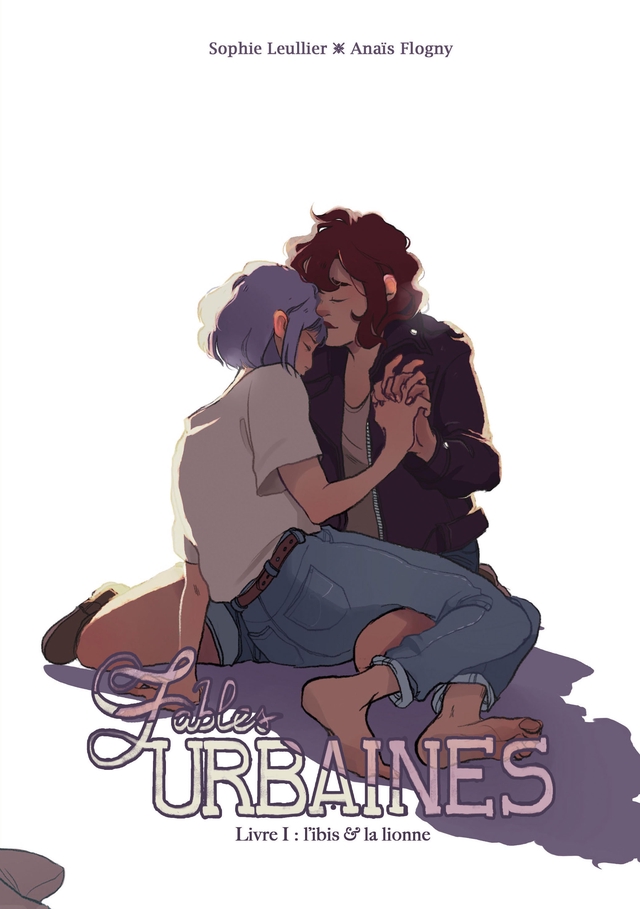 Fables Urbaines - Livre 1 : L'ibis et la lionne