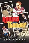 Rolling Thunder by Scott Stephens