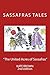 "The United Acres of Sassaf...