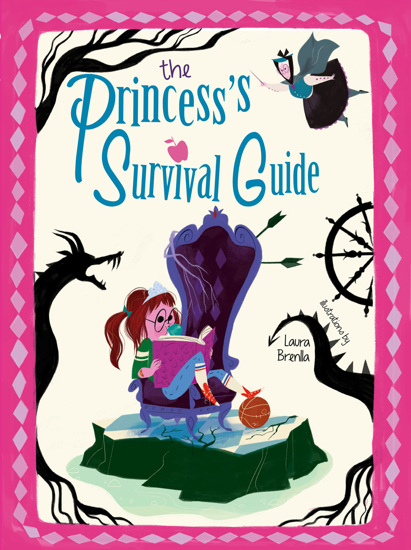 The Princess's Survival Guide (Hardcover)