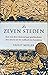 De zeven steden: een reis door duizend jaar geschiedenis