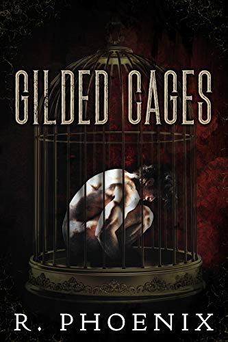 Gilded Cages (Gilded Cages, #1)