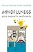 Mindfulness para mejorar tu...