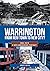 Warrington: From New Town t...