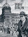 Złoty Berlin by Arne Jysch