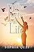 The Poetry of Life by Sophia Quzi