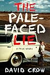 The Pale-Faced Lie