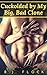 Cuckolded by My Big, Bad Clone by B.J. Flock