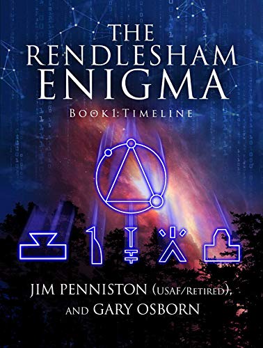The Rendlesham Enigma: Book 1: Timeline (Kindle Edition)