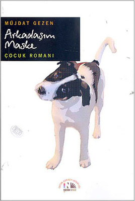 Arkadaşım Maske (Paperback)