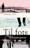 Til fots: en filo...