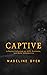Captive: A Poetry Collectio...
