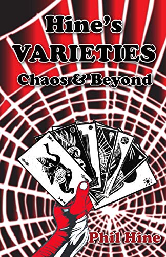 Hine's Varieties: Chaos and Beyond (Kindle Edition)