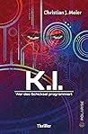 K.I. by Christian J. Meier