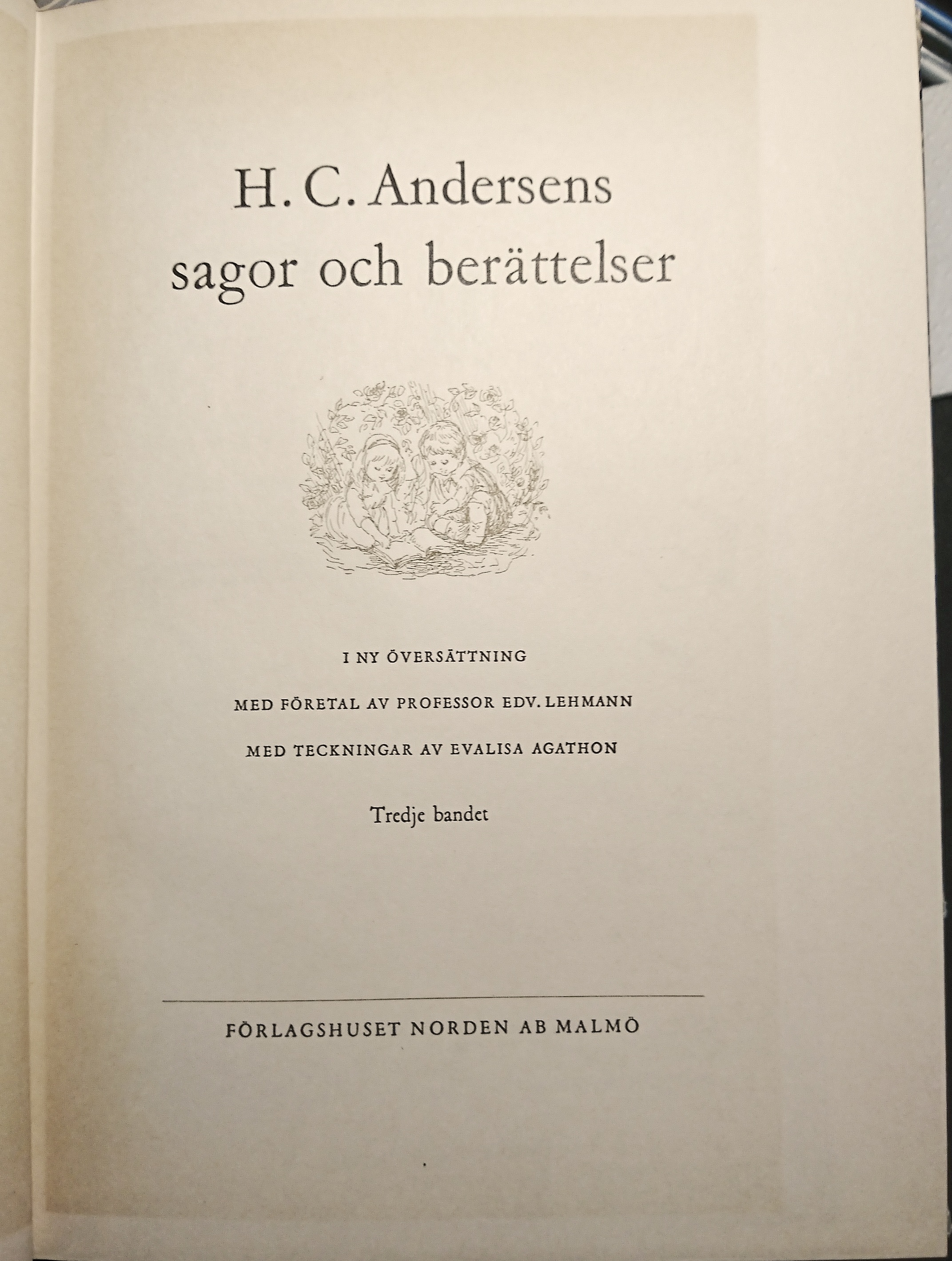 H.C. Andersens sagor och berättelser: Tredje bandet (H.C. Andersens sagor och berättelser #3)