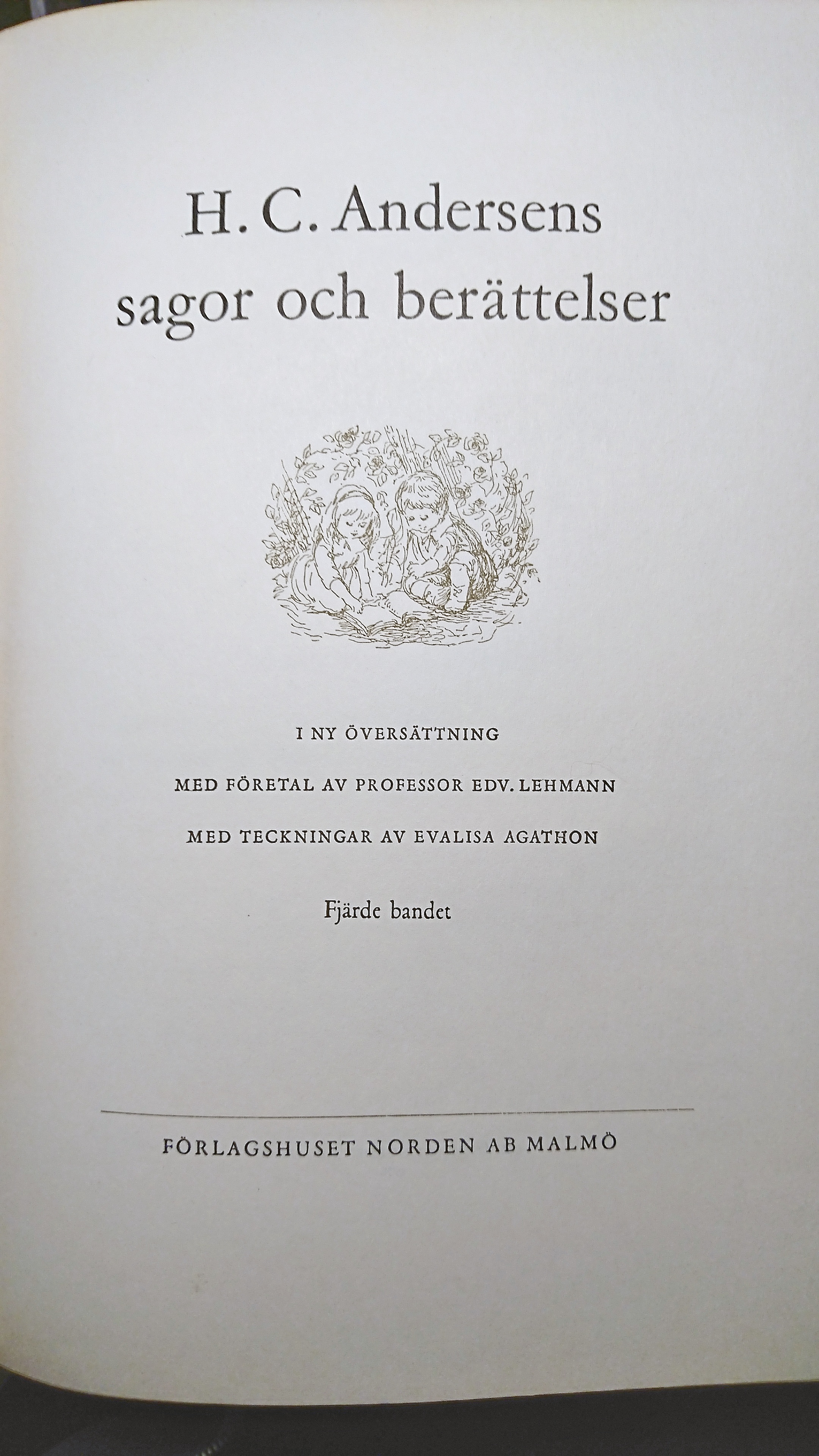 H.C. Andersens sagor och berättelser: Fjärde bandet (H.C. Andersens sagor och berättelser #4)
