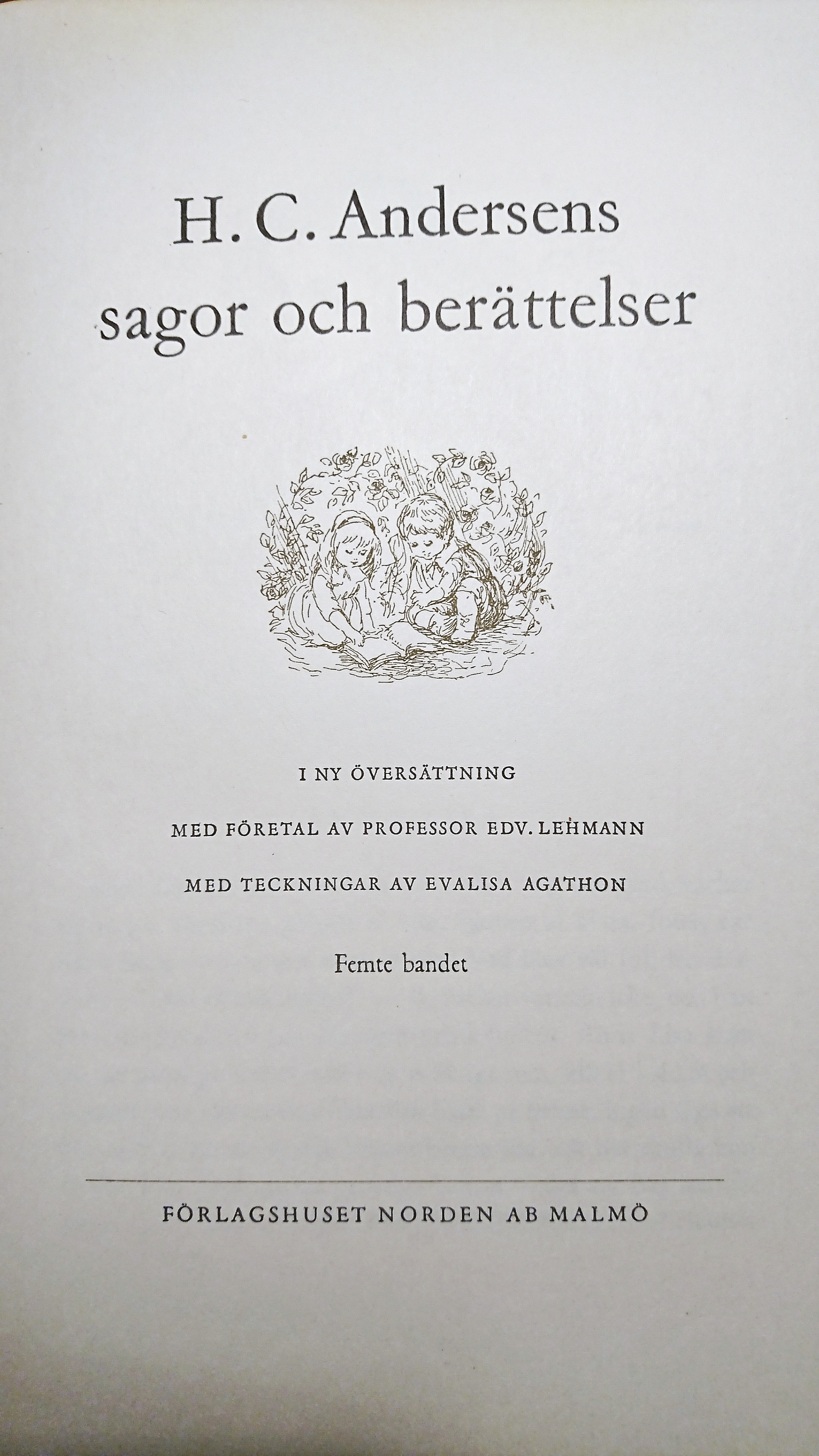 H.C. Andersens sagor och berättelser: Femte bandet (H.C. Andersens sagor och berättelser #5)